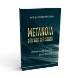 Metanoia – Der Weg der Seher