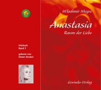 Anastasia, Band 3 • Raum der Liebe (Hörbuch) MP3